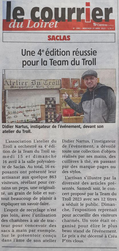 Article du Courrier du Loiret en date du 19 avril 2023 relatant le week-end de La Team du Troll 2023